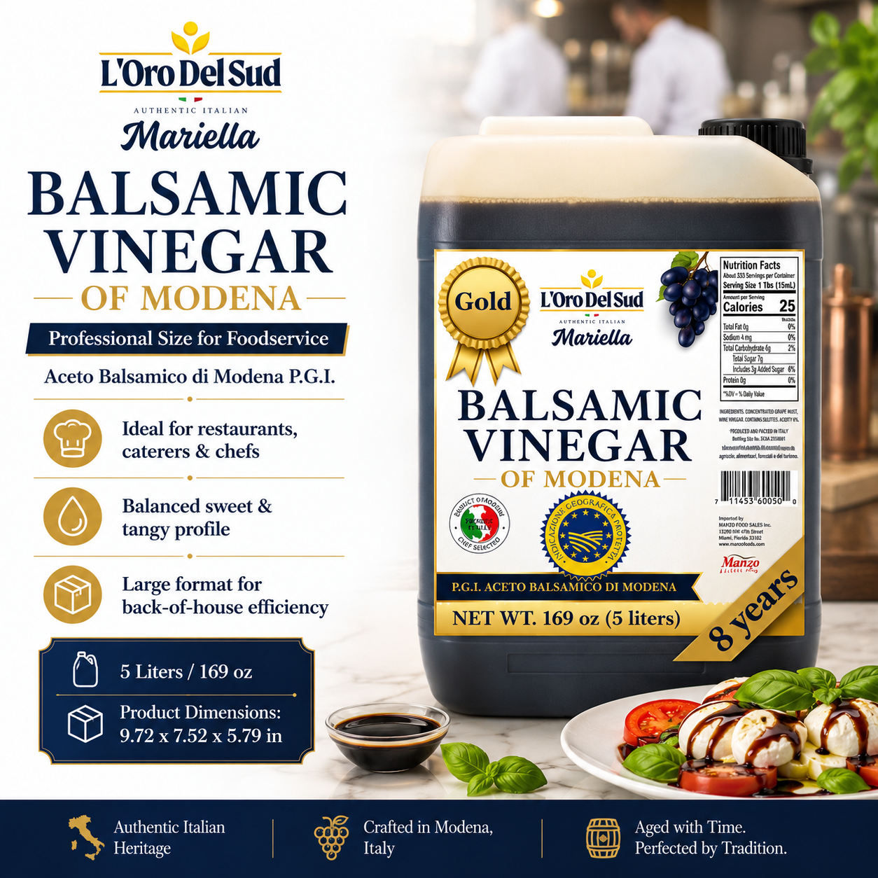 L'Oro Del Sud, "Gold Label" 8 year Aged Balsamic Vinegar of Modena, IGP Certified, 5 liters (169 fl oz)