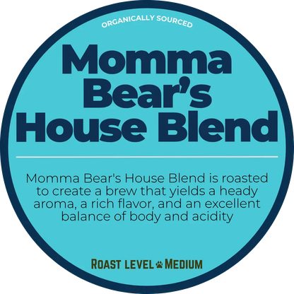 Momma Bear's House Blend