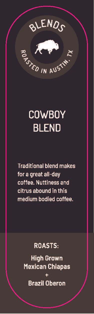 Cowboy Blend (12 oz)